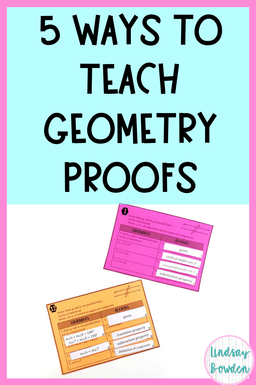 20 Ways to Teach Geometry Proofs - Lindsay Bowden Throughout Geometry Worksheet Beginning Proofs