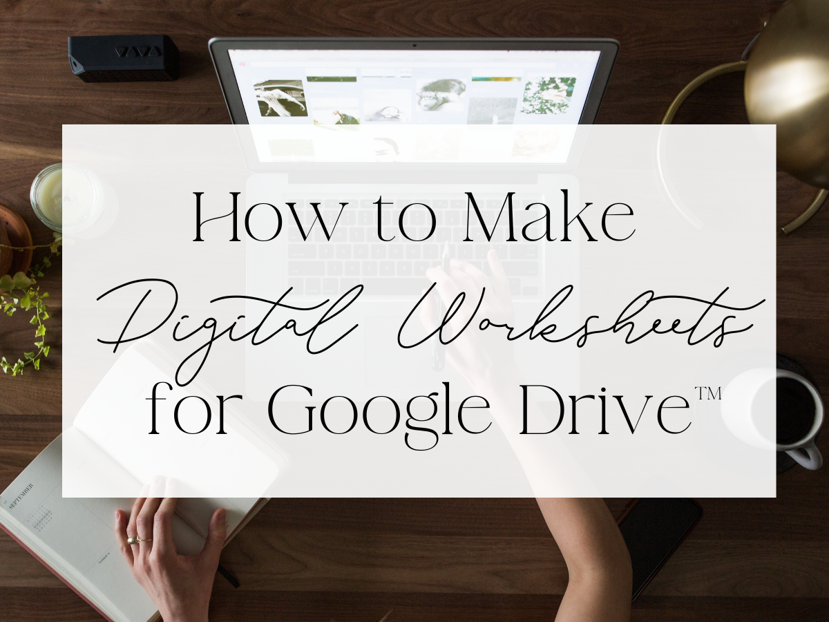 How to Make Digital Worksheets - Lindsay Bowden
