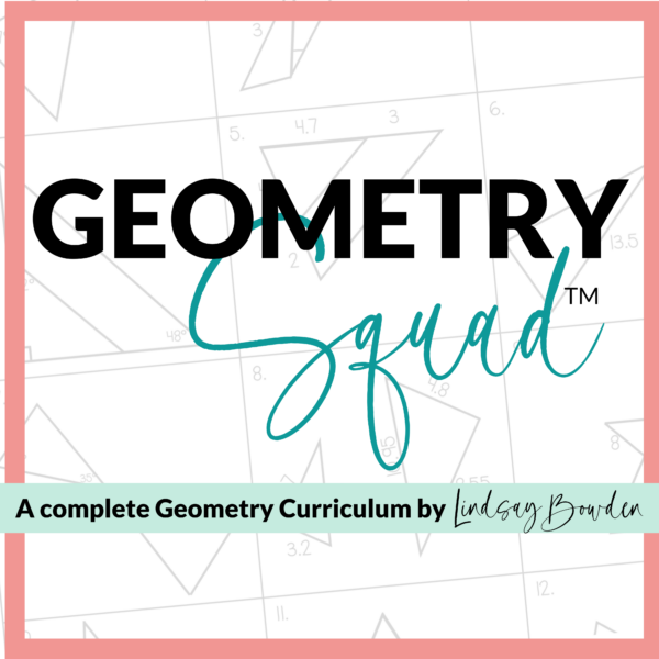 Geometry Squad Curriculum