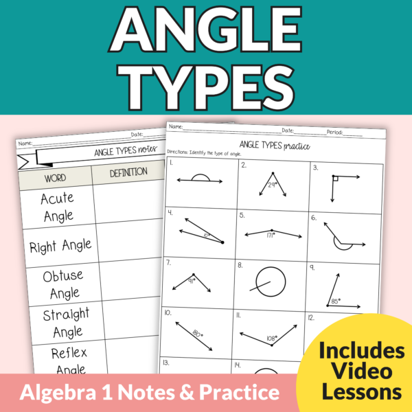 Types of Angles Notes and Worksheets for Geometry Review | 8th - 10th Grade Math