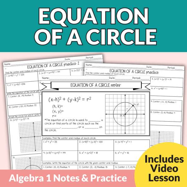 Equation of a Circle Notes and Worksheets for 9th – 11th Grade Geometry