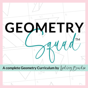 Geometry Squad Curriculum