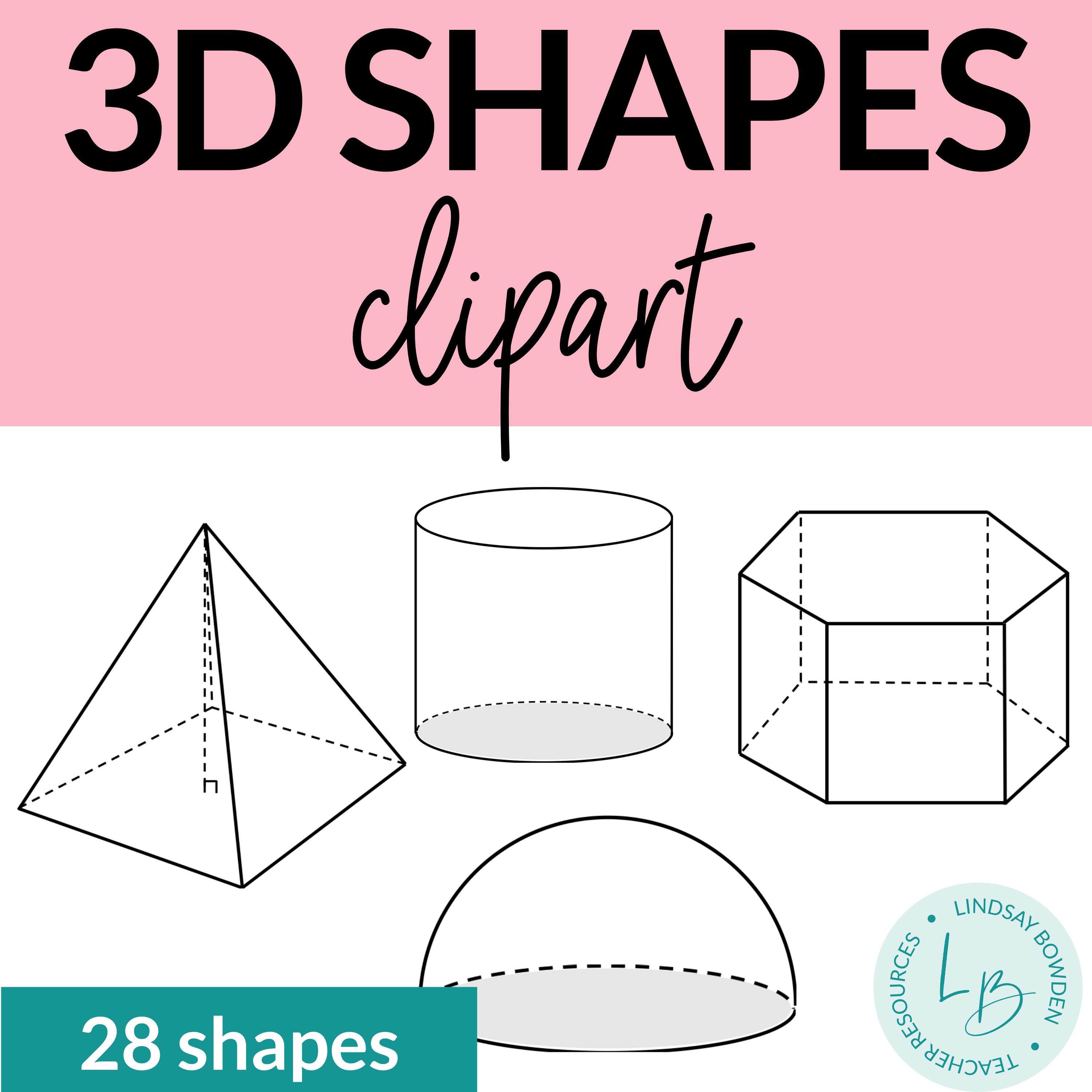3D Shapes Clipart - Lindsay Bowden