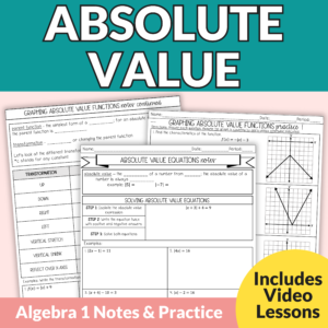 Absolute Value Notes and Worksheets