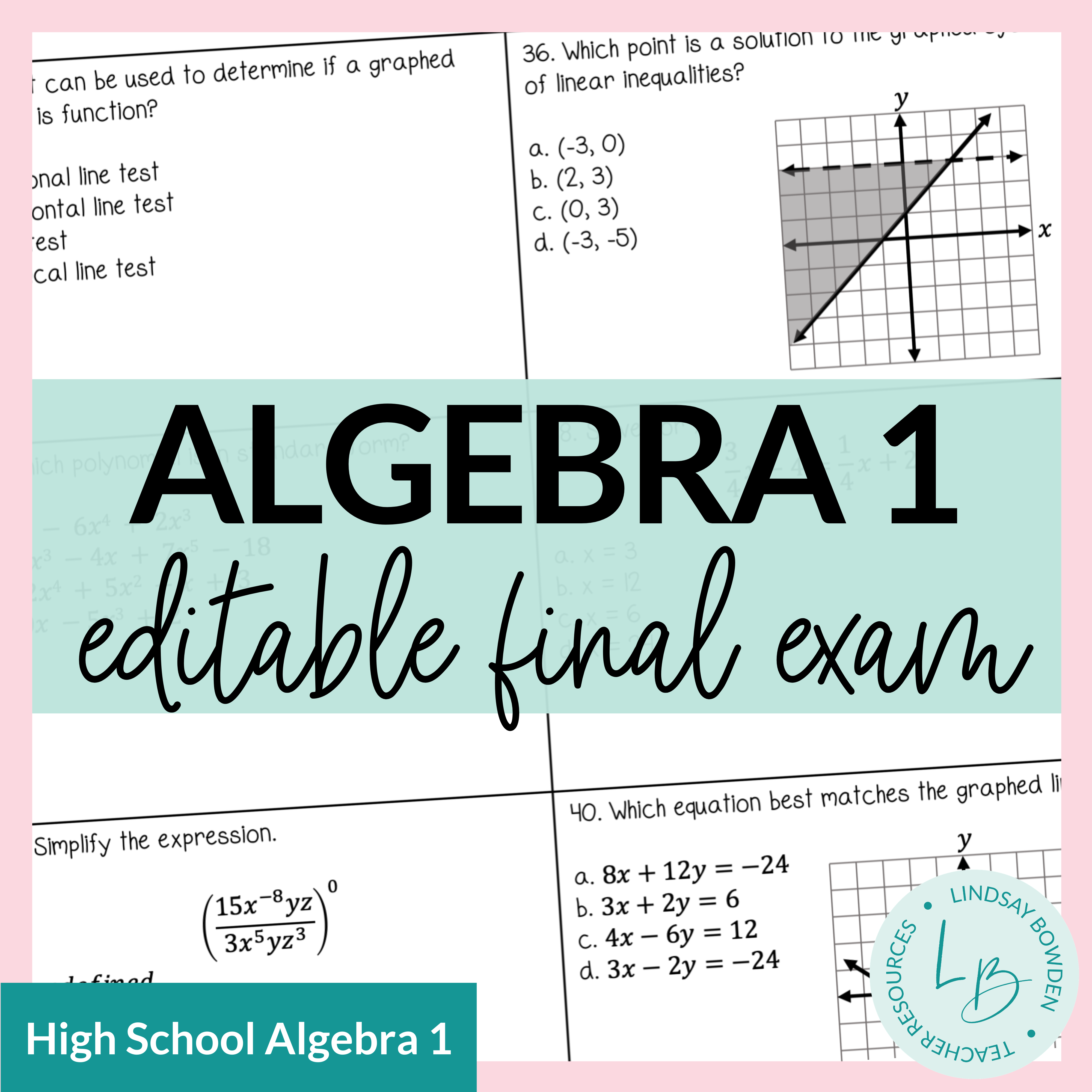 Algebra 1 Final Exam with Study Guide (Editable) Lindsay Bowden