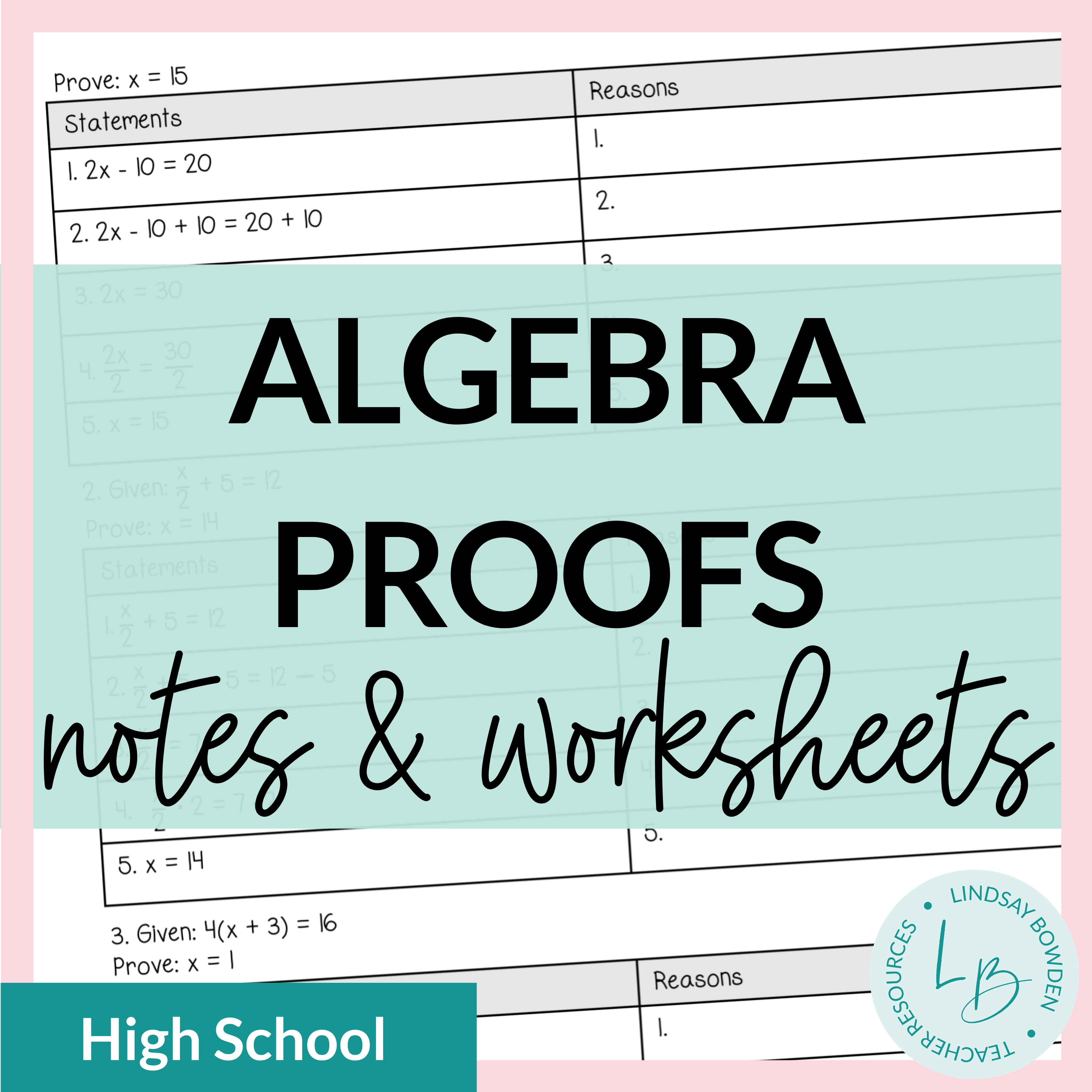 Algebra Proofs Notes and Worksheets - Lindsay Bowden In Algebraic Proofs Worksheet With Answers