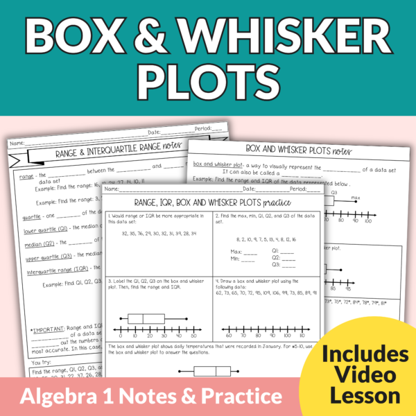 Box and Whisker Plots Guided Notes and Worksheets | 7th - 10th Grade Algebra