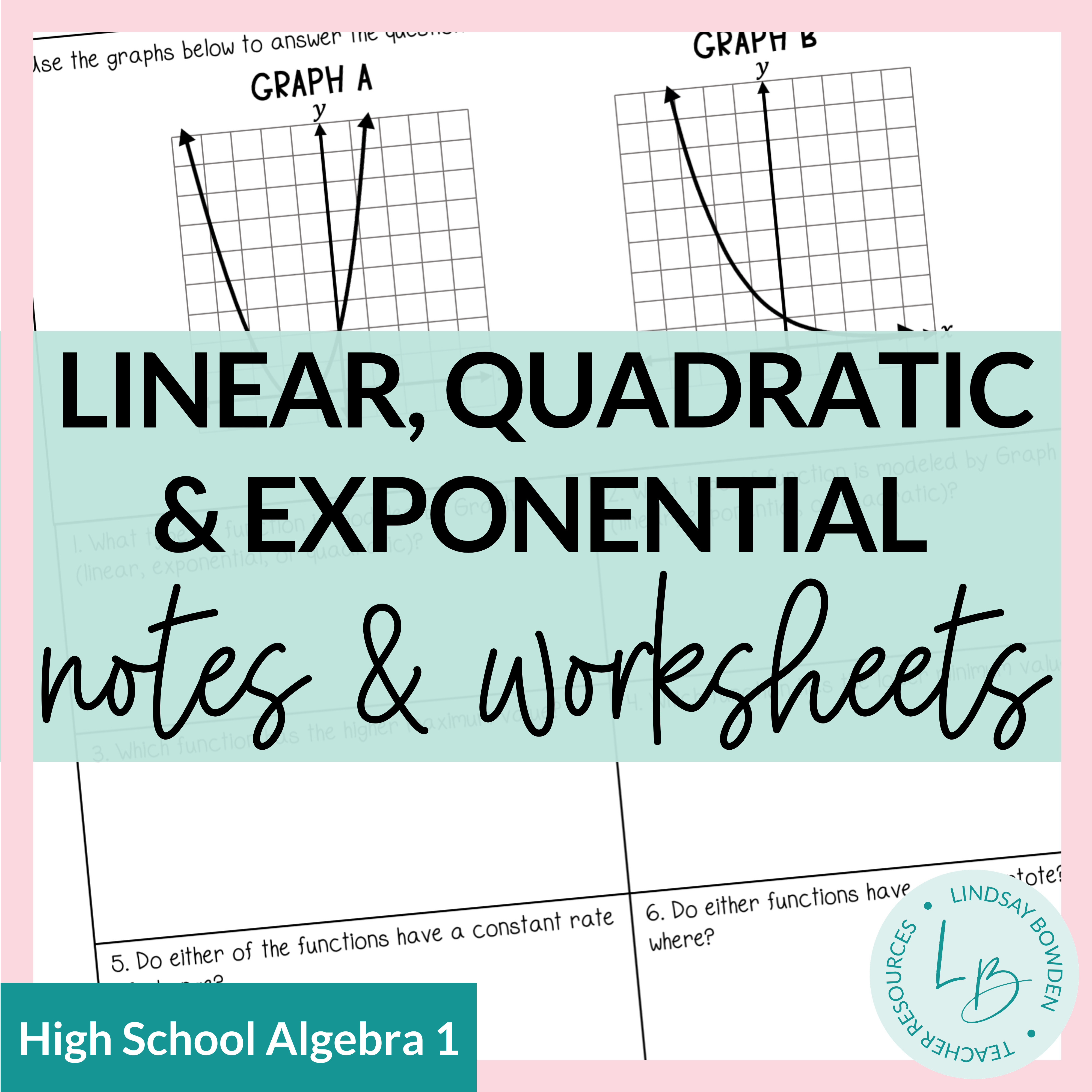 Linear, Quadratic, Exponential Notes and Worksheets - Lindsay Bowden Throughout From Linear To Quadratic Worksheet