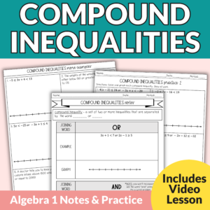 Compound Inequalities Notes and Worksheets