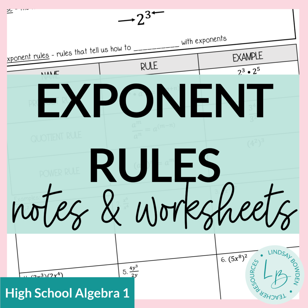 Exponent Rules Notes and Worksheets - Lindsay Bowden