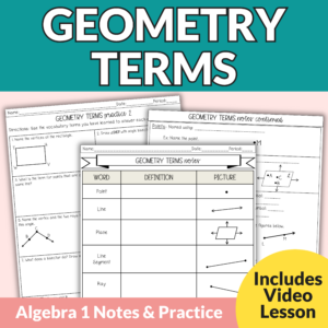 Geometry Terms Guided Notes and Worksheets for 9th – 11th Grade Geometry