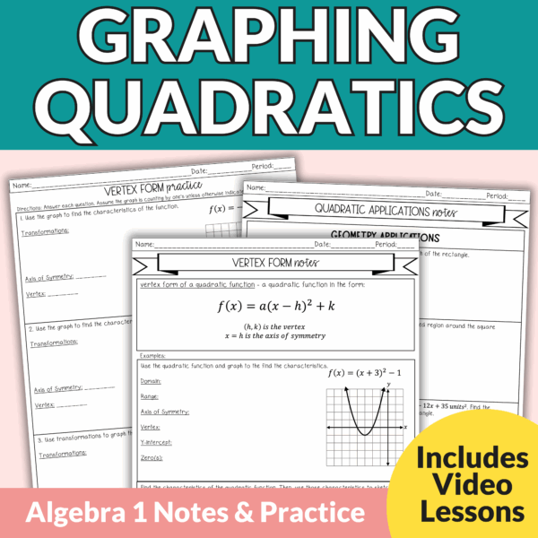 Graphing Quadratics in Standard and Vertex Form Notes and Worksheets Algebra 1