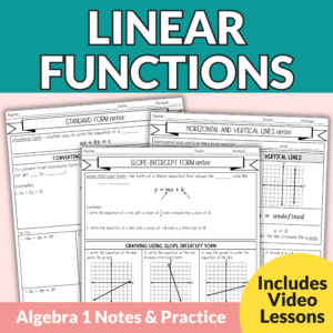 Writing and Graphing Linear Functions Notes and Worksheets for Algebra 1