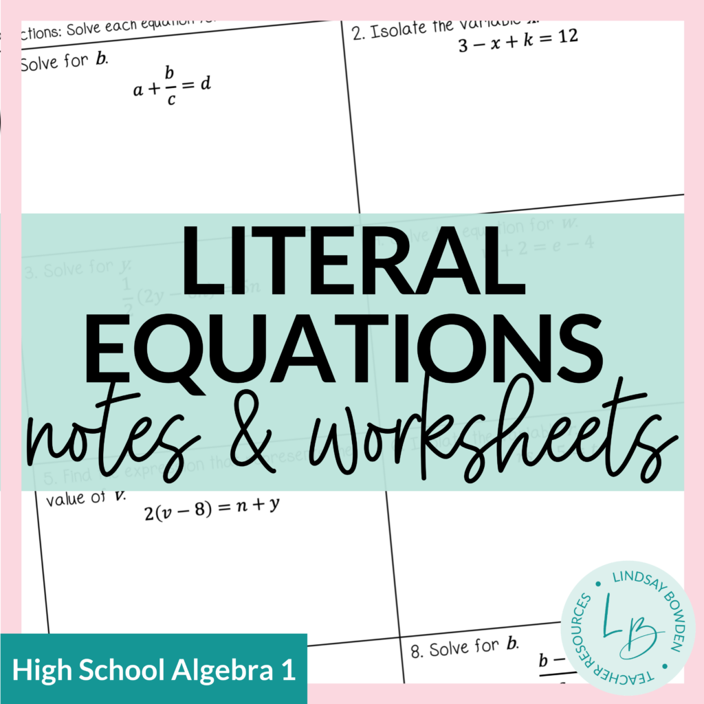 Literal Equations Notes And Worksheets - Lindsay Bowden