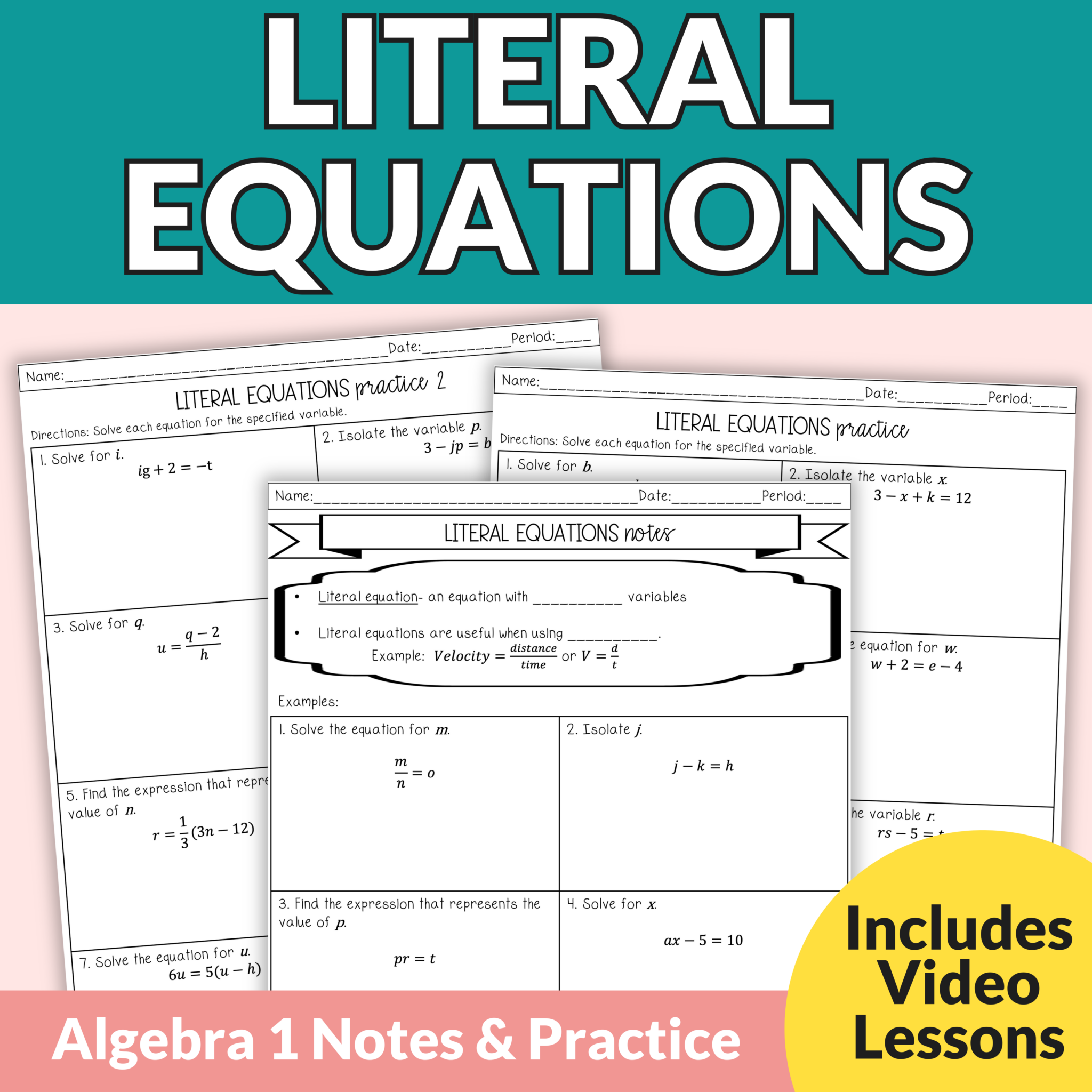 Rearranging Formulas and Literal Equations Notes and Worksheets Algebra ...