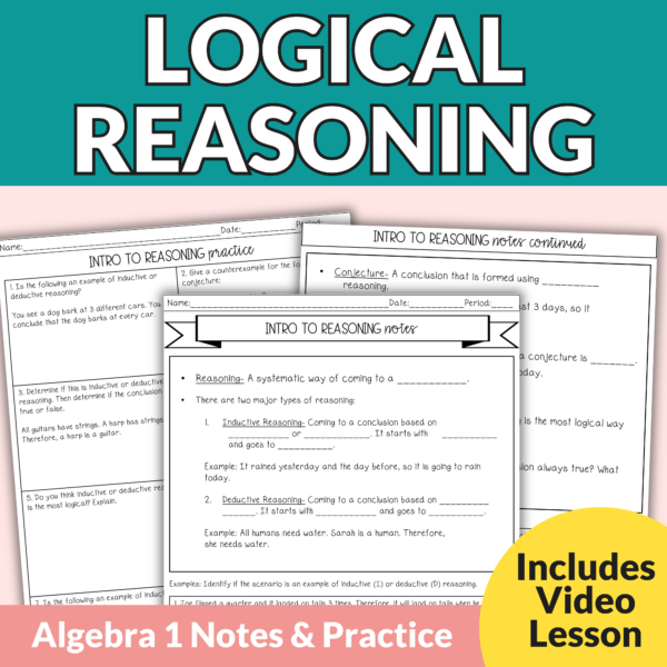 Logical Reasoning Guided Notes and Worksheets for 9th – 11th Grade Geometry