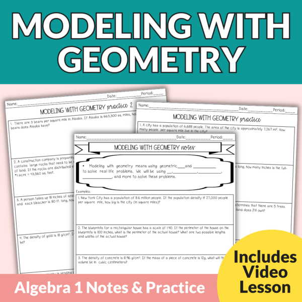 Modeling with Geometry Notes and Worksheets for 9th – 11th Grade Math