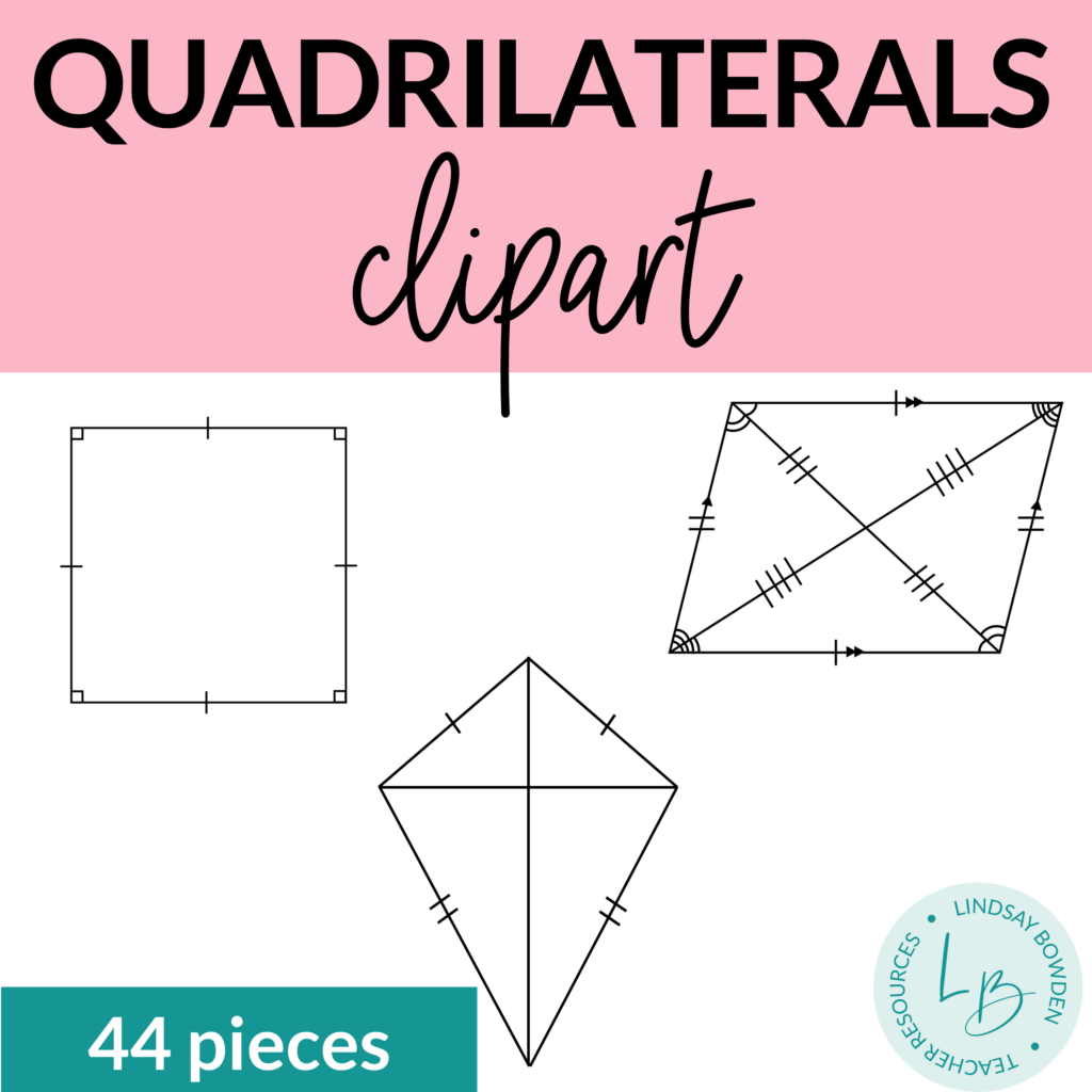 Quadrilaterals Clipart - Lindsay Bowden