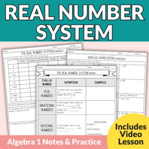 The Real Number System Notes and Worksheets