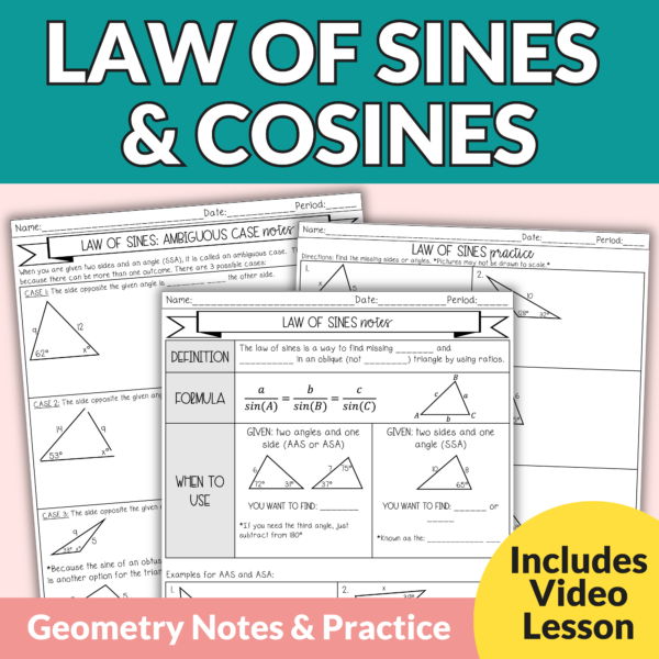 Law of Sines and Cosines, Triangle Area Notes and Worksheets for Grades 9th-11th