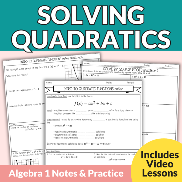 Solving Quadratics Notes and Worksheets