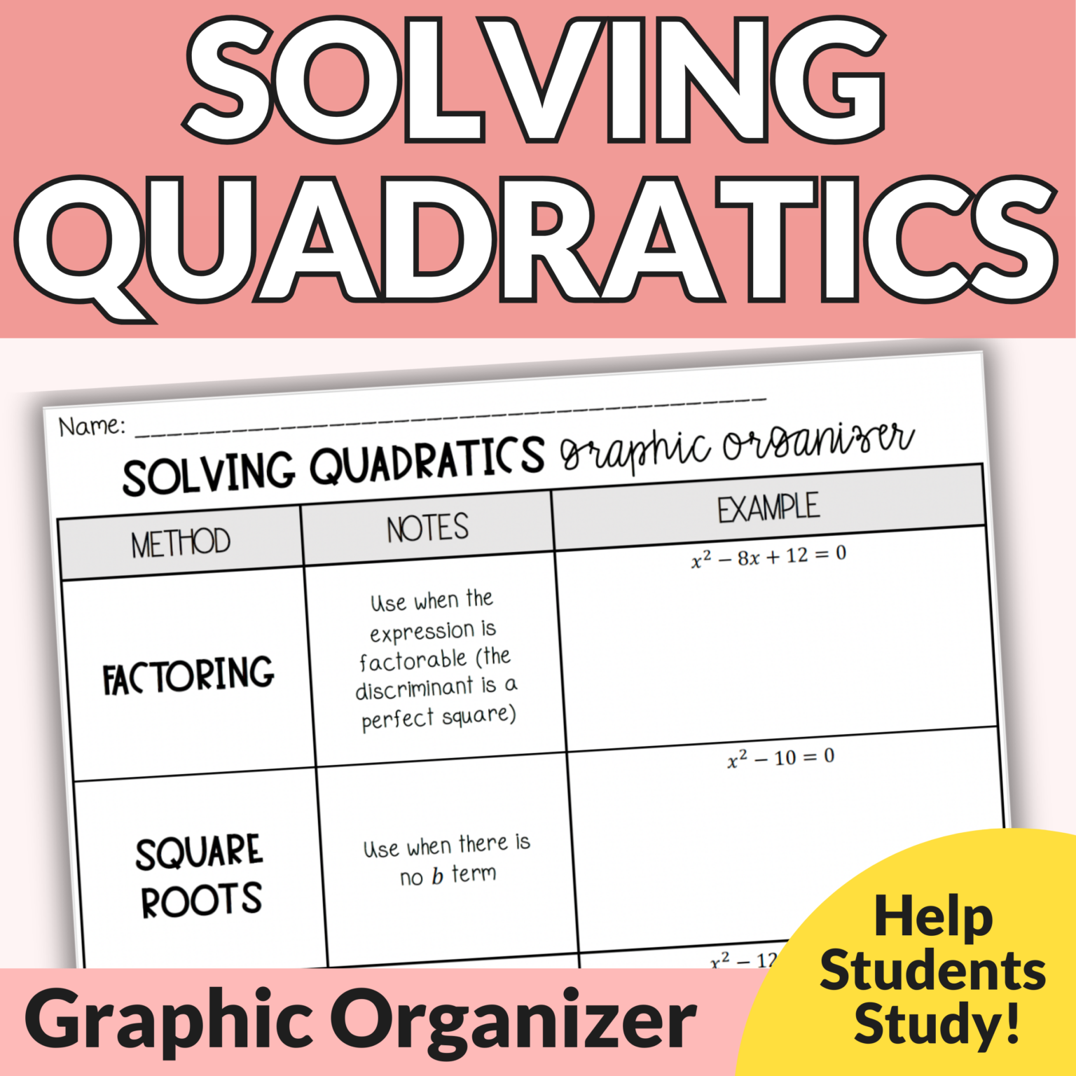 Solving Quadratics Graphic Organizer - Lindsay Bowden