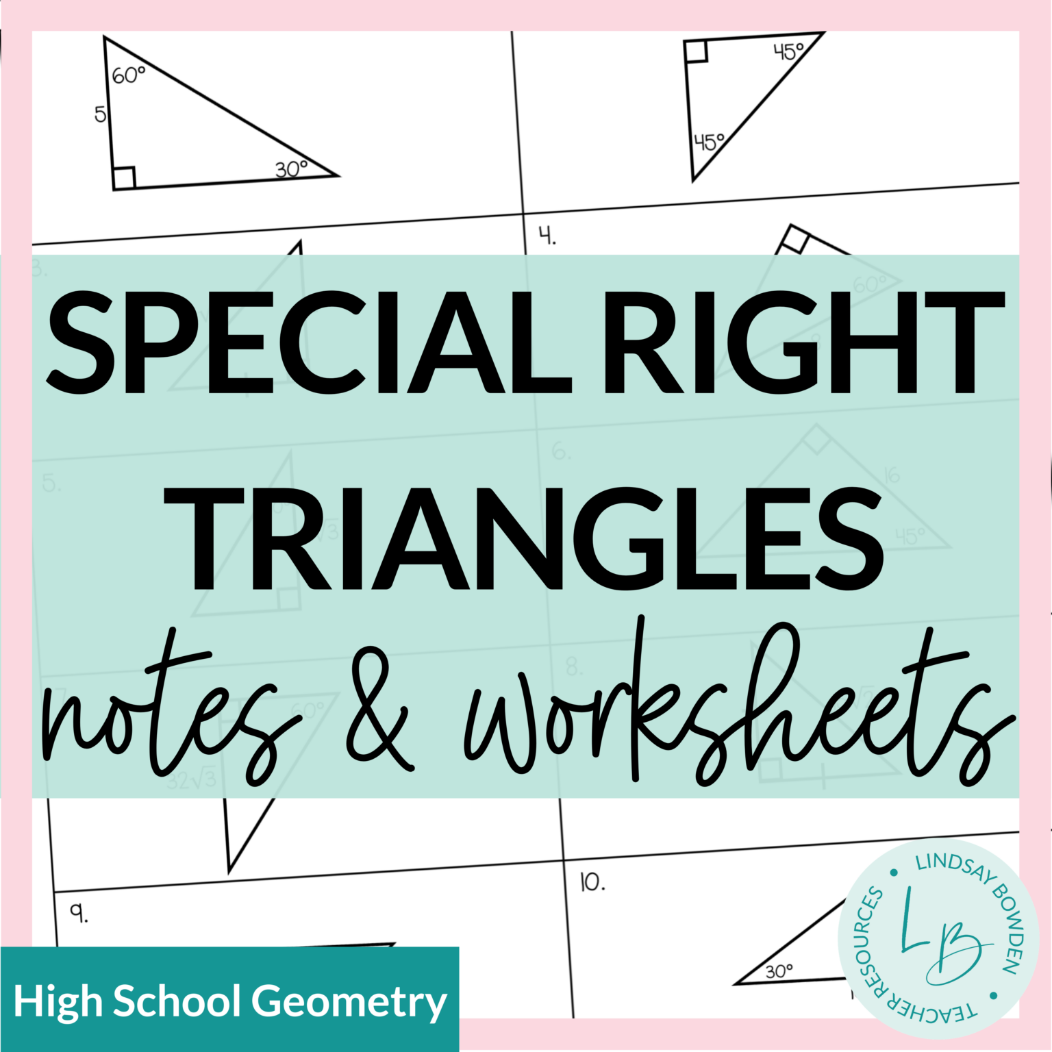 Special Right Triangles Notes And Worksheets Lindsay Bowden 9842