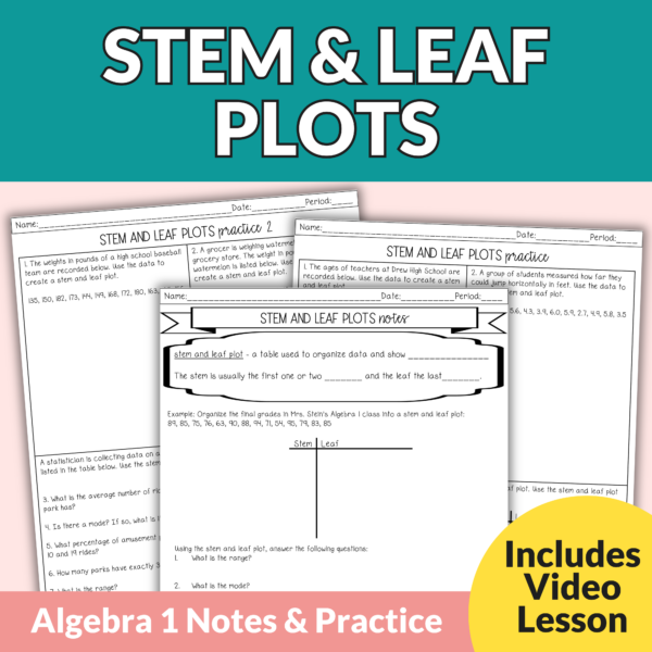 Stem and Leaf Plots Guided Notes and Worksheets | 7th-10th Grade Math