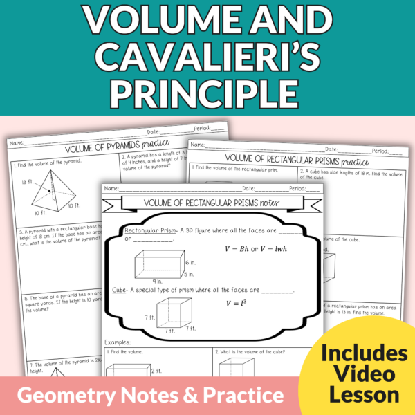 Volume and Cavalieri’s Principle Notes and Worksheets for 9th - 11th Grade