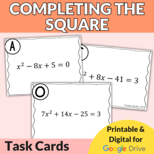 Completing the Square Task Cards