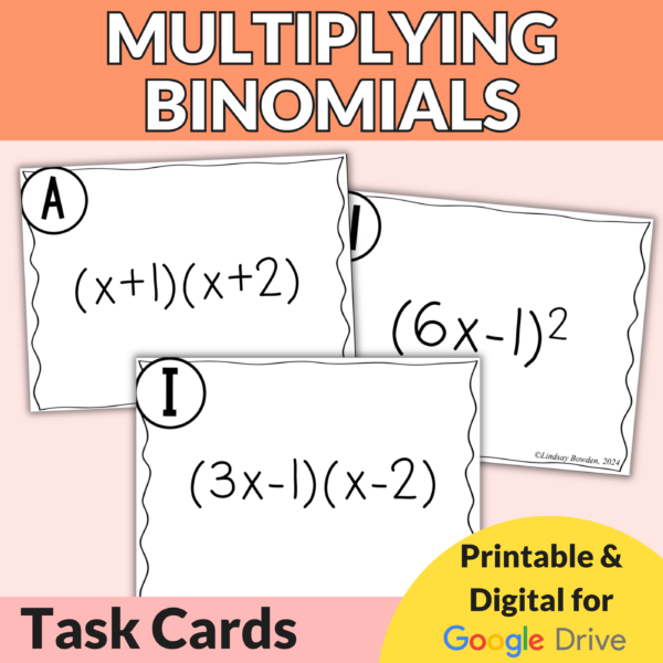 Multiplying Binomials Task Cards