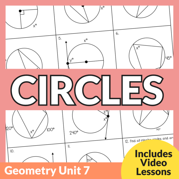 Circles Unit (Geometry Unit 7)