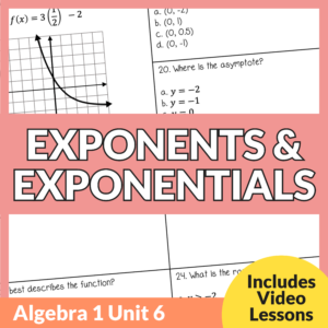 Exponents & Exponentials Unit (Algebra 1 Unit 6)