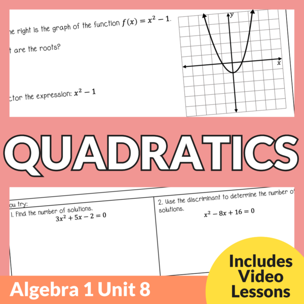 Quadratics Unit (Algebra 1 Unit 8)