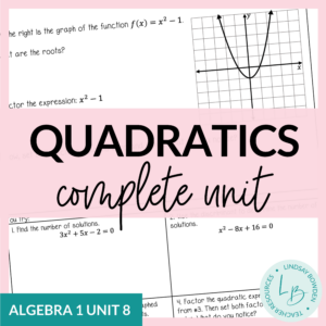 Quadratics Unit (Algebra 1 Unit 8)