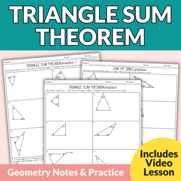 Triangle Sum Theorem Guided Notes and Worksheets for High School Geometry