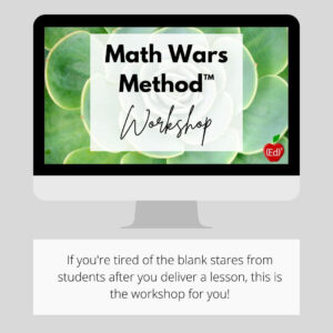 A graphic displays text with information about an online math professional development workshop, Math Wars Method.