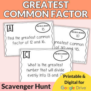 Greatest Common Factor Scavenger Hunt