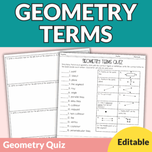 Geometry Terms Quiz with Answer Key and Editable PowerPoint for 9th-11th Grade