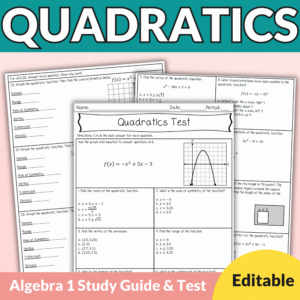 Quadratics Editable Test, Answer Key, Study Guide for 8th-11th Grade Algebra 1
