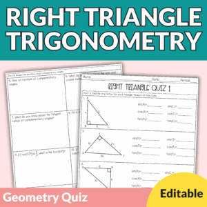 Right Triangle Trigonometry Quizzes – Trig Ratios & Solving Triangles