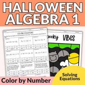 Halloween Solving Multi Step Equations with Word Problems Algebra 1 Activity