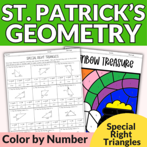 St. Patrick's Day Geometry Special Right Triangle Worksheet