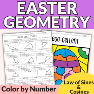Easter Trigonometry Law of Sines & Cosines Geometry Coloring Activity